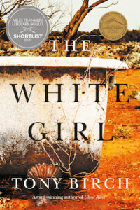 Cover of The White Girl by Tony Birch